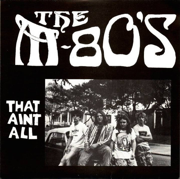 The M-80's -That Ain't All