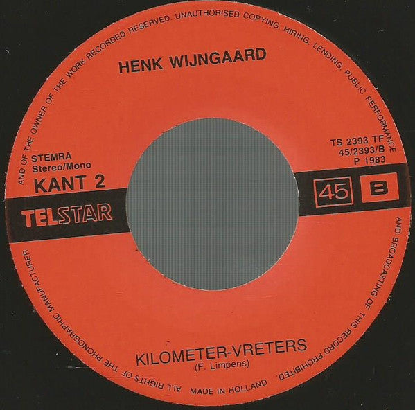 Henk Wijngaard -Nachtrijders / Kilometer-Vreters