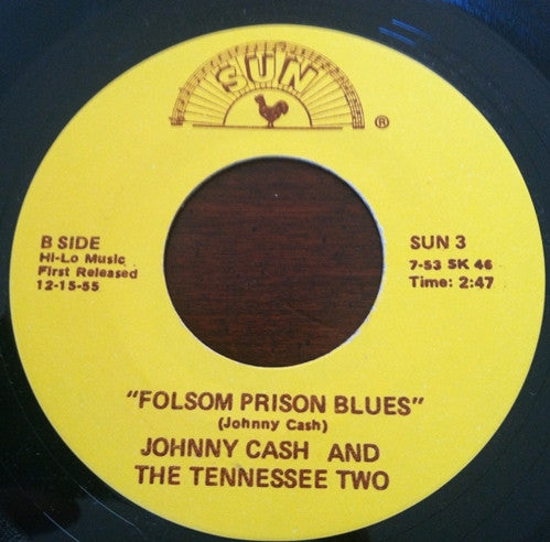 Johnny Cash And Tennessee Two* -So Doggone Lonesome / Folsom Prison Blues