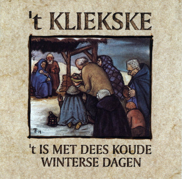 't Kliekske -'t Is Met Dees Koude Winterse Dagen
