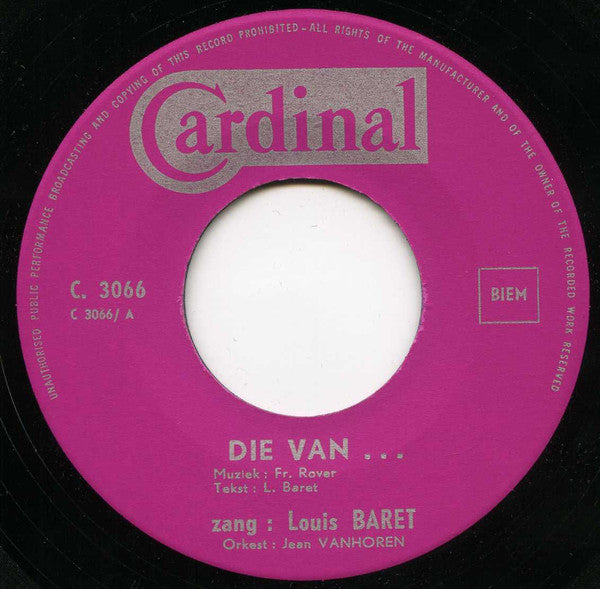 Louis Baret -Die Van ....