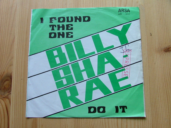 Billy Sha-Rae -Do It / I Found The One