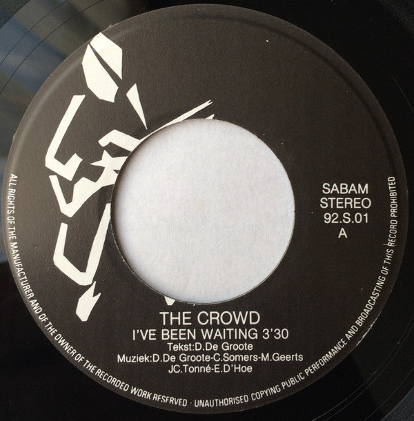 The Crowd (8) -I've Been Waiting