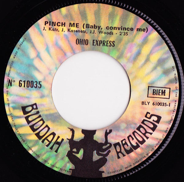 Ohio Express -Pinch Me (Baby, Convince Me) /  Peanuts