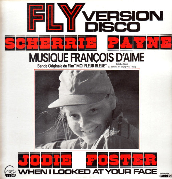 Scherrie Payne Et Jodie Foster -Bande Originale Du Film "Moi Fleur Bleue"