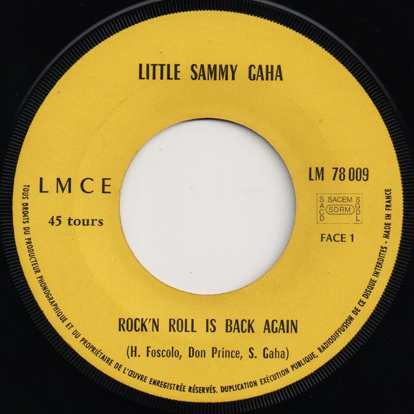 Little Sammy Gaha -Rock 'N Roll Is Back Again