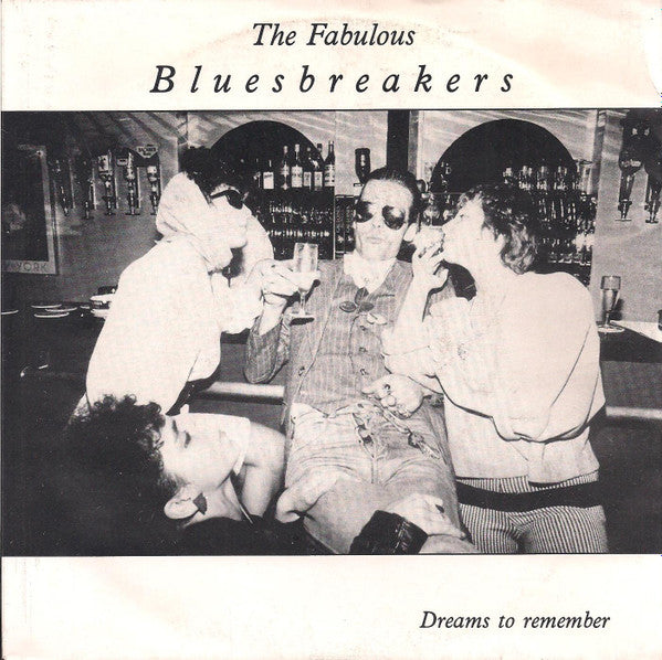 The Fabulous Bluesbreakers - Dreams To Remember