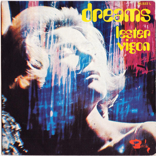 Lester Vigon* -Dreams / Take Me