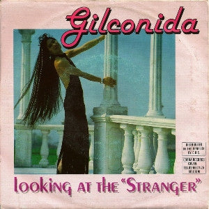 Gilconida -Looking At The Stranger