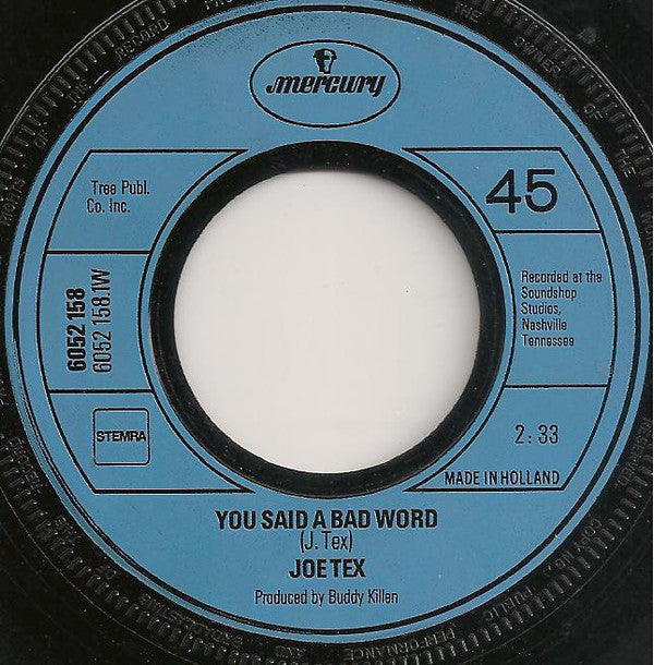 Joe Tex -You Said A Bad Word