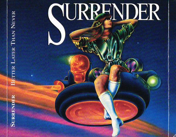 Surrender (15) -Better Later Than Never