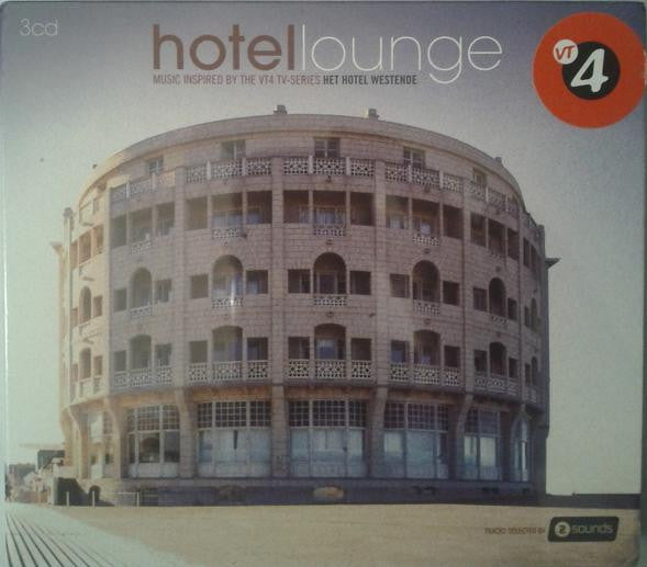 Various - Hotel Lounge - Music Inspired By The VT4 TV-Series Het Hotel Westende