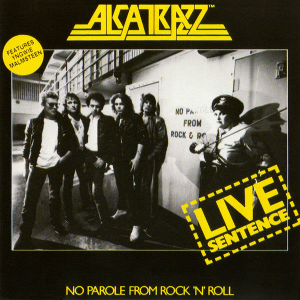 Alcatrazz -Live Sentence (No Parole From Rock 'n' Roll)