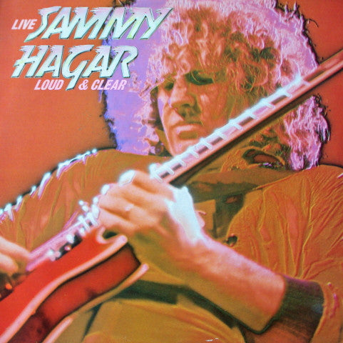 Sammy Hagar -Loud And Clear