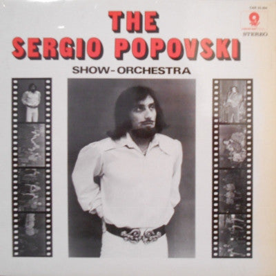 The Sergio Popovski Show-Orchestra -The Sergio Popovski Show-Orchestra
