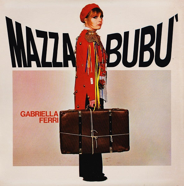 Gabriella Ferri -Mazzabubù