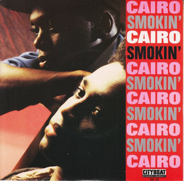 Cairo (2) -Smokin'