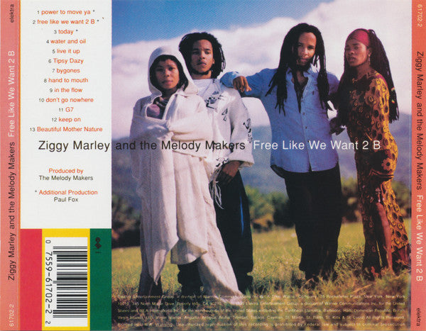 Ziggy Marley And The Melody Makers -Free Like We Want 2 B