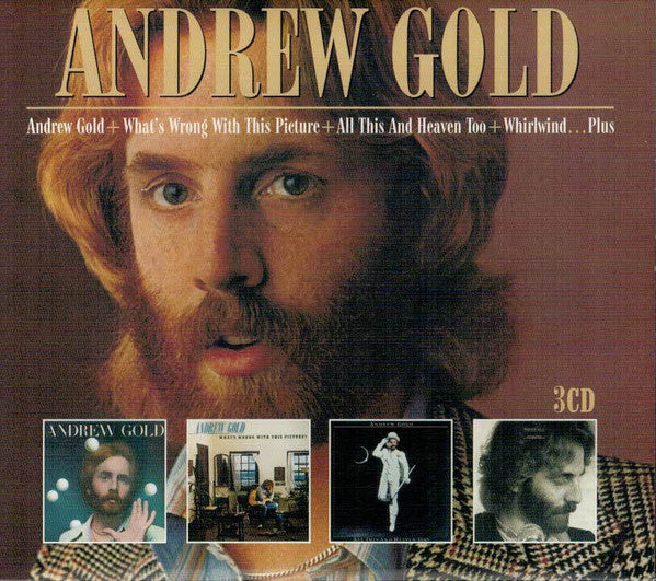 Andrew Gold - Andrew Gold + What's Wrong With This Picture + All This And Heaven Too + Whirlwind...Plus
