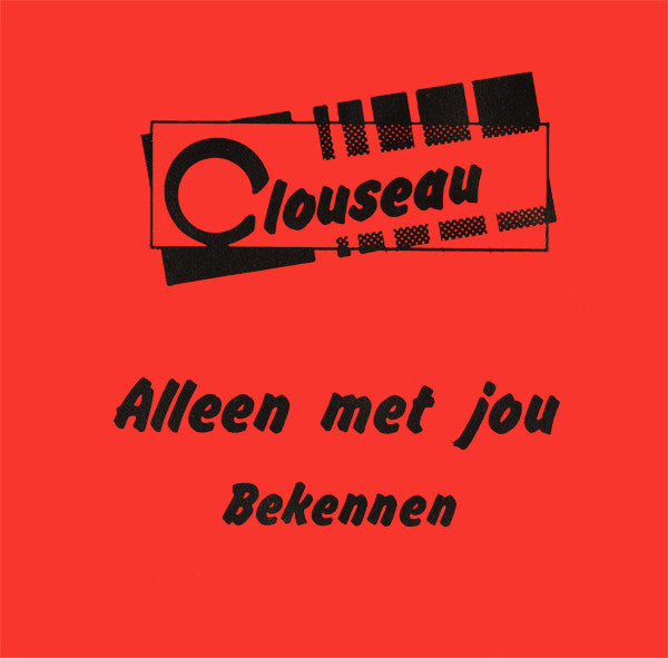 Clouseau -Alleen Met Jou