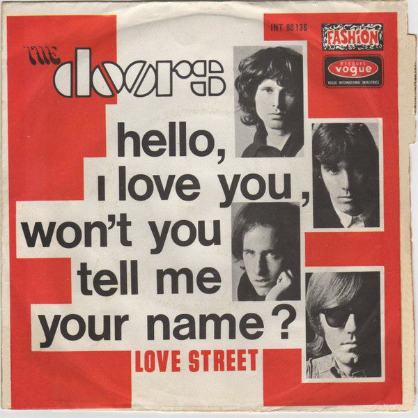 The Doors -Hello, I Love You, Won't You Tell Me Your Name?