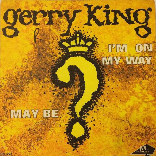 Gerry King (5) -I'm On My Way / May Be