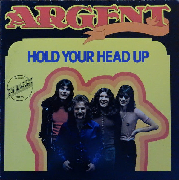 Argent -Hold Your Head Up