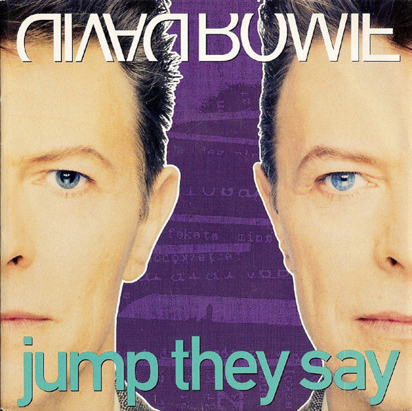 David Bowie -Jump They Say