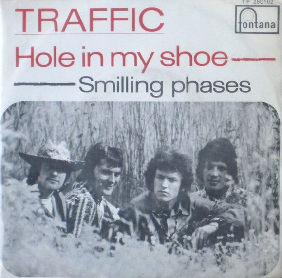 Traffic -Hole In My Shoe