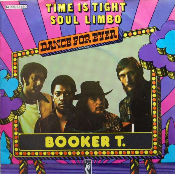 Booker T.* -Time Is Tight / Soul Limbo