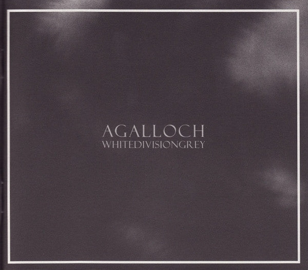 Agalloch -Whitedivisiongrey