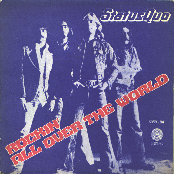 Status Quo -Rockin' All Over The World