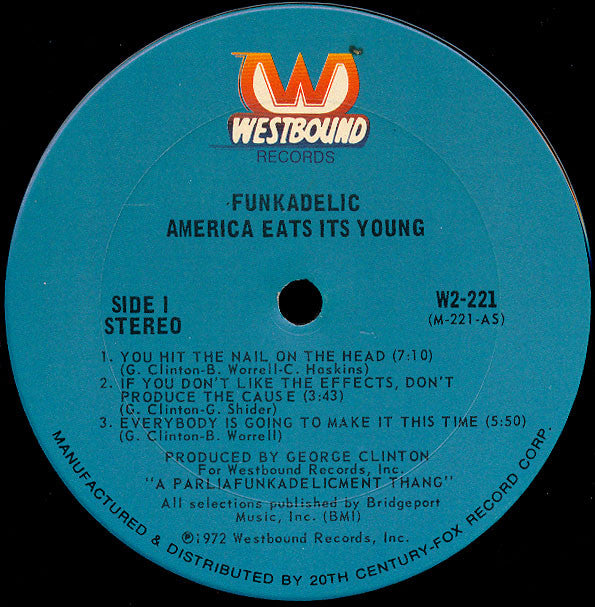 Funkadelic -America Eats Its Young