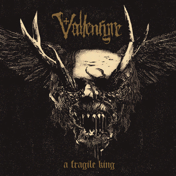 Vallenfyre -A Fragile King
