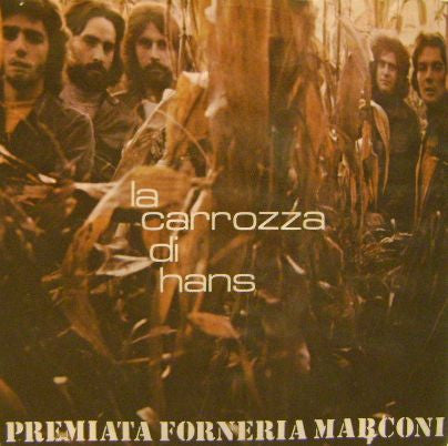 Premiata Forneria Marconi -La Carrozza Di Hans