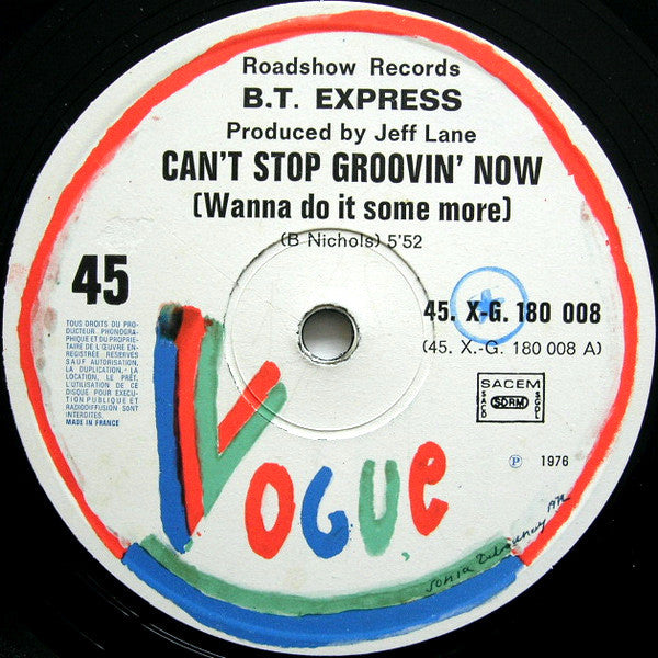B.T. Express -Can't Stop Groovin' Now (Wanna Do It Some More)