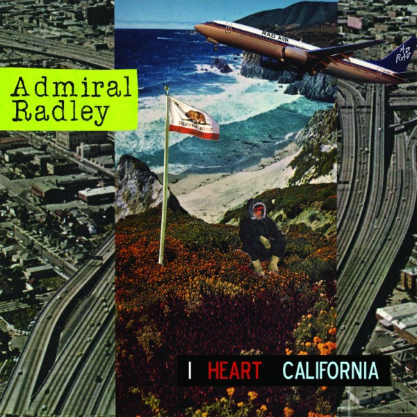 Admiral Radley -I Heart California