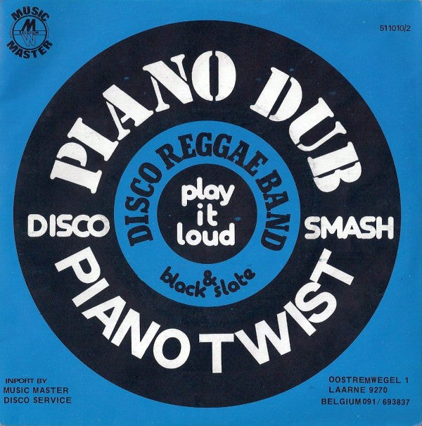 Disco Reggae Band* & Black Slate -Piano Twist / Piano Dub