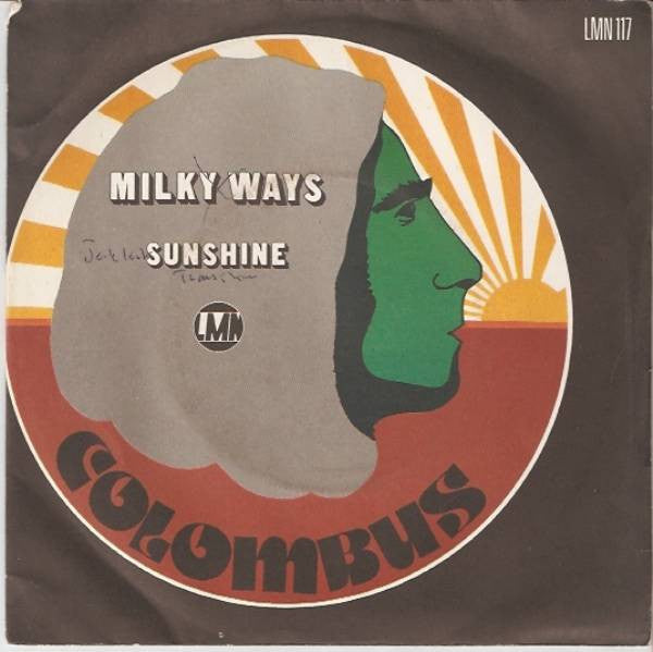 Colombus -Milky Ways / Sunshine
