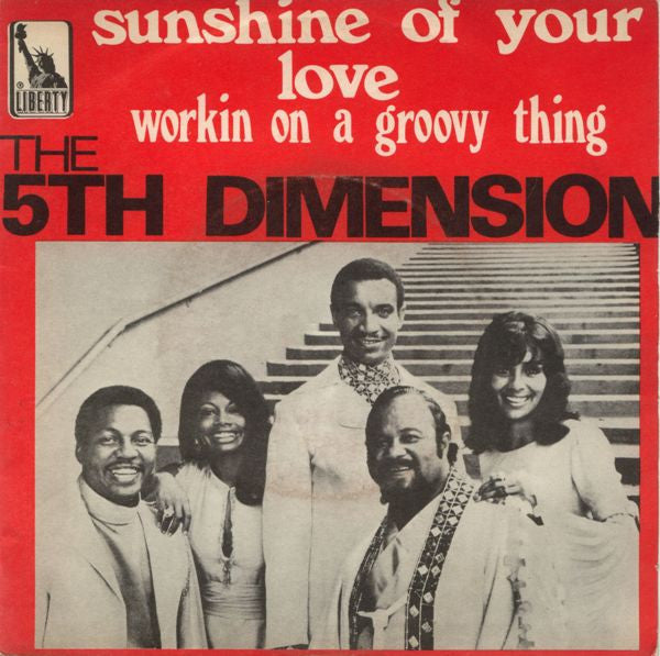 The Fifth Dimension - Sunshine Of Your Love