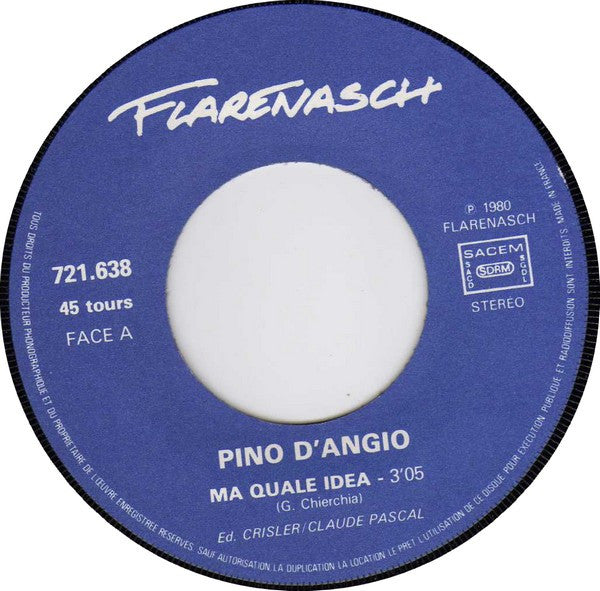 Pino D'Angio* - Ma Quale Idea