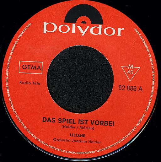 Liliane -Das Spiel Ist Vorbei / Was Kommt Dann