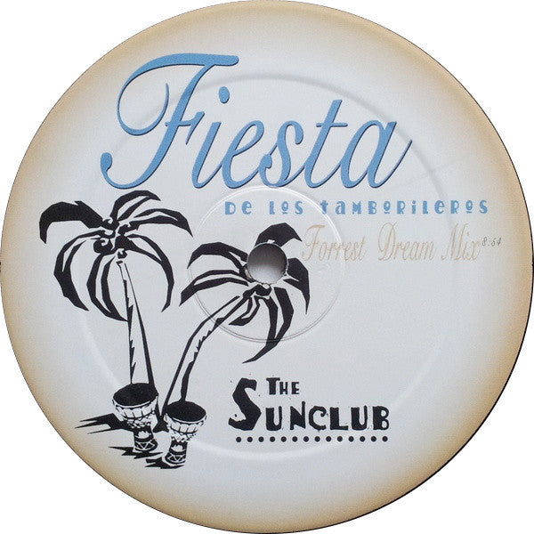 The Sunclub -Fiesta De Los Tamborileros