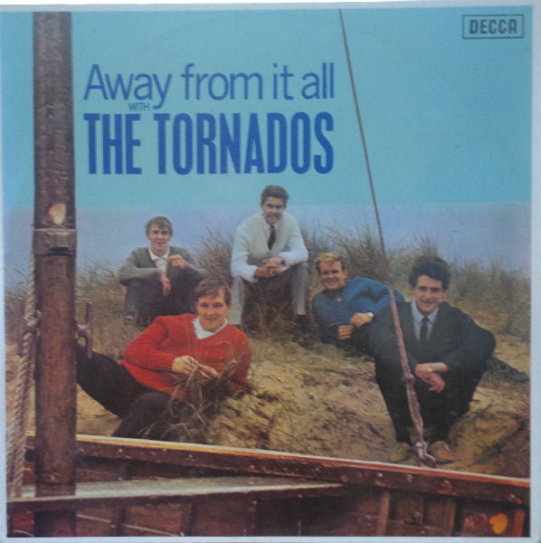 The Tornados -Away From It All