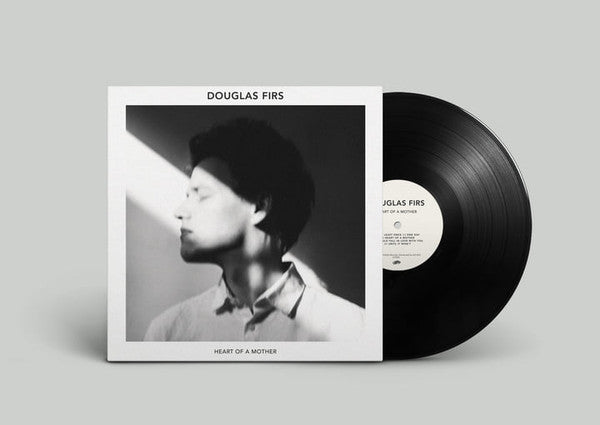 Douglas Firs -Heart Of A Mother