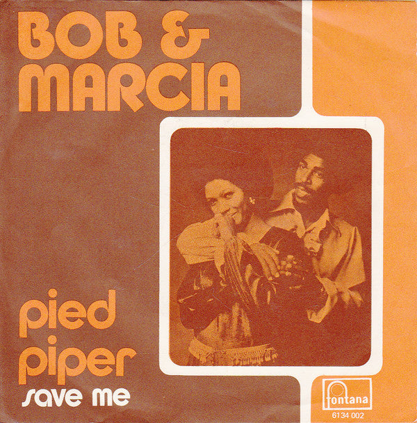 Bob And Marcia* - Pied Piper