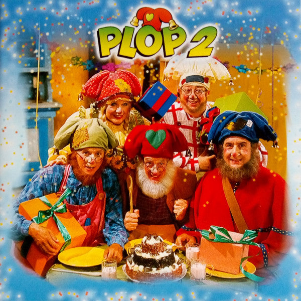 Plop* -Plop 2