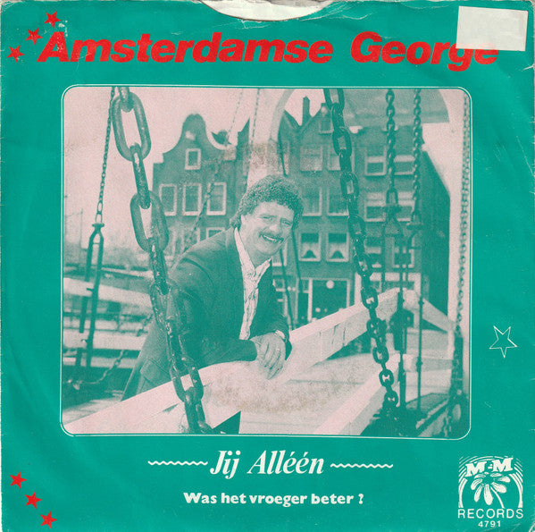 Amsterdamse George - Jij Alleen