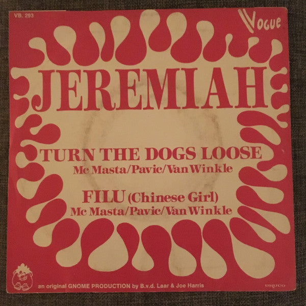 Jeremiah (2) -Turn The Dogs Loose