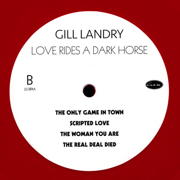 Gill Landry -Love Rides A Dark Horse